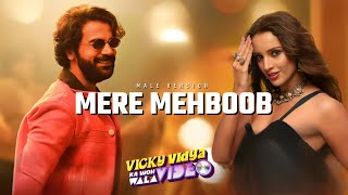 Download lagu Mere Mehboob - Lyric Video (Male Version) | Vicky Vidya Ka Woh Wala Video | Murtaza Khojami mp3 Download lagu Mere Mehboob - Lyric Video (Male Version) | Vicky Vidya Ka Woh Wala Video | Murtaza Khojami mp3