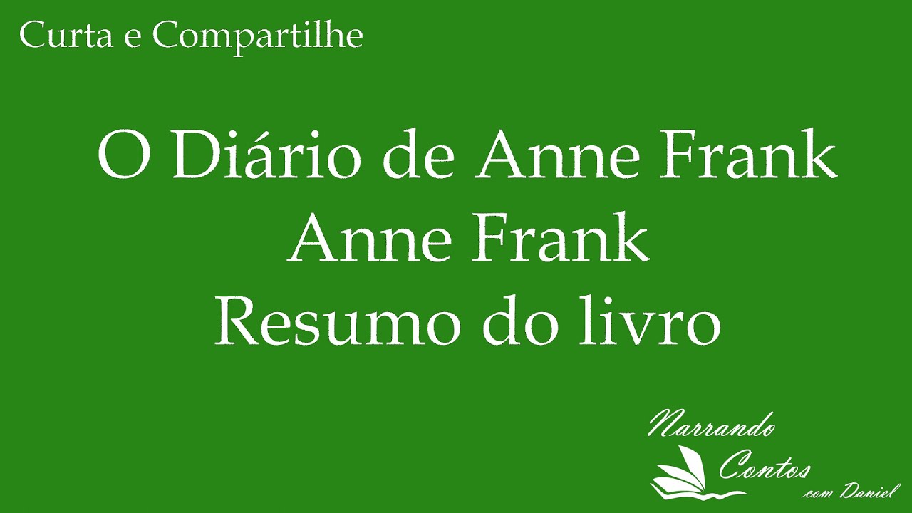 O diário de Anne Frank - Resumo do livro