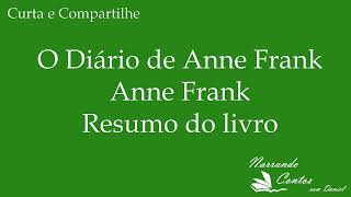 Resumo Bom Do Livro O Diario De Anne Frank