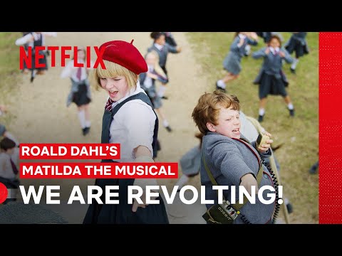 Revolting Children | Roald Dahl’s Matilda the Musical | Netflix Philippines