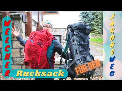 Welcher Rucksack für den Jakobsweg?
