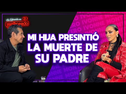 LA MUERTE del PAPÁ DE MI HIJA | Ivonne Montero | La entrevista con Yordi Rosado