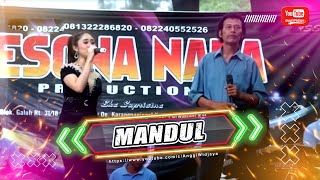 Download lagu MANDUL - VERA PUSPITA - PESONA NADA mp3 Download lagu MANDUL - VERA PUSPITA - PESONA NADA mp3