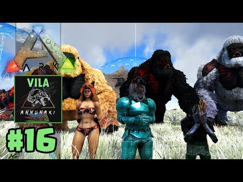 ENFRENTANDO O GORILA GIGANTE - Ark Vila Annunaki - #16