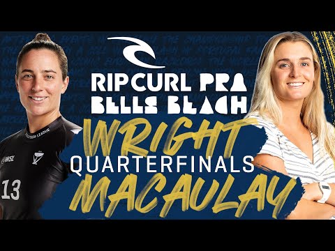 Tyler Wright vs Bronte Macaulay | Rip Curl Pro Bells Beach - Quarterfinals Heat Replay