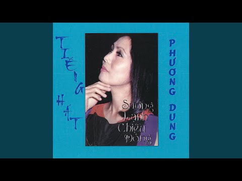 Thể hiện bởi Phương Dung