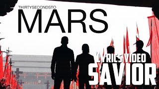 30 Seconds To Mars - Savior (Lyrics Video) (FHD)