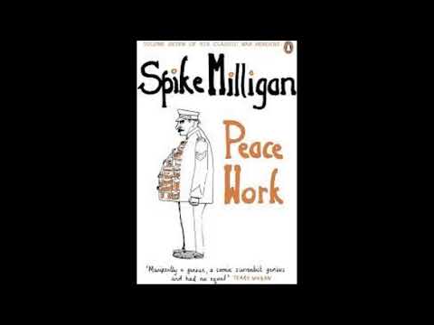 Spike Milligan,  Peace Work