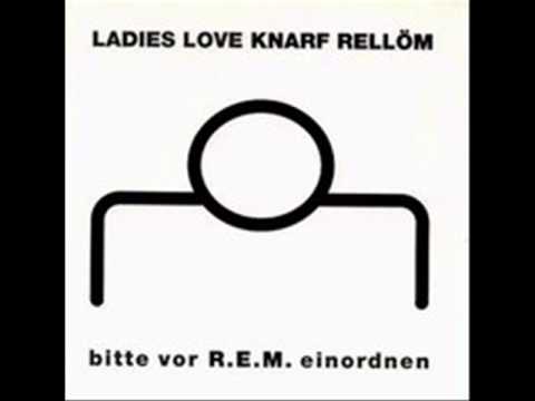 Knarf Rellöm - Nichts wird so heiss gegessen