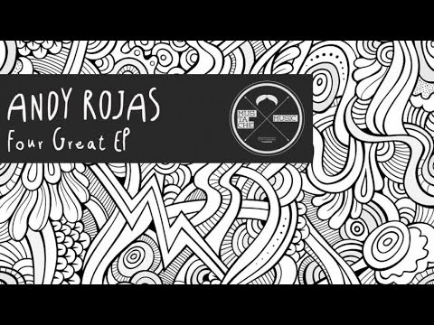 Andy Rojas - Excelsius (Original Mix)