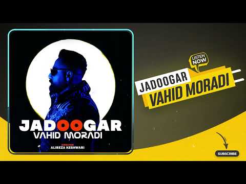 Vahid Moradi - Jadoogar | OFFICIAL TRACK وحید مرادی - جادوگر
