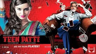 TEEN PATTI | Trailer |  Shardha Kapoor |  Amithab Bachchan |  Official