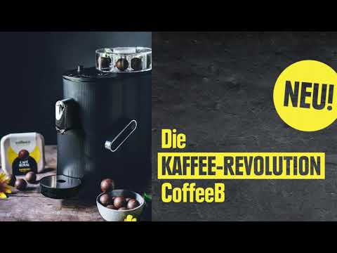 NEU: Die Kaffee-Revolution CoffeeB | Nachhaltigerer Kaffee-Genuss
