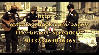 The Gravel Spreaders - Loser
