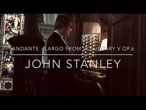 Andante-Largo - Voluntary V Op. 6 - John Stanley - Daniel Roberts | Organist