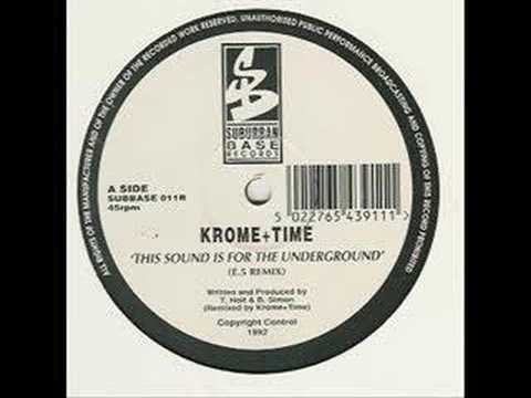 Krome & Time - This Sound Is For The Underground [E5 Remix]