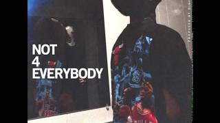 Levi Carter - Not 4 Everybody