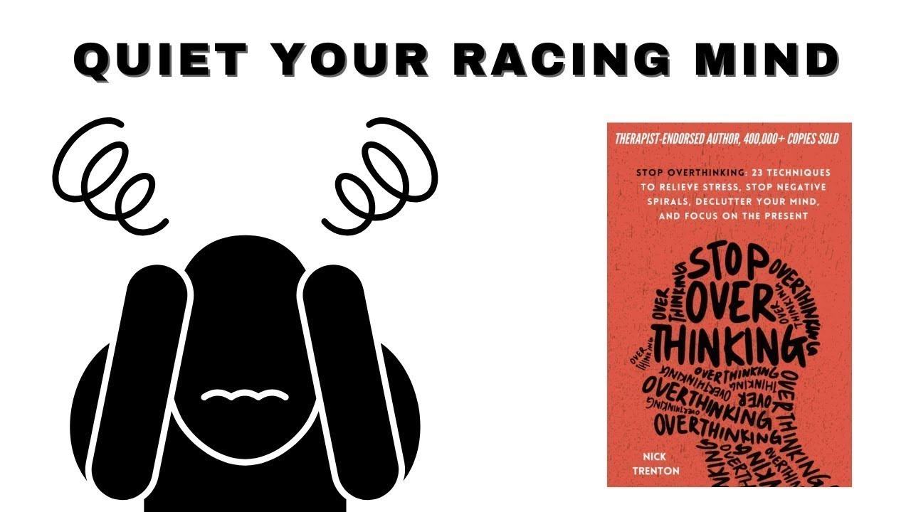 Stop Overthinking: 23 Techniques to Relieve Stress by Nick Trenton - Animated Book Summary