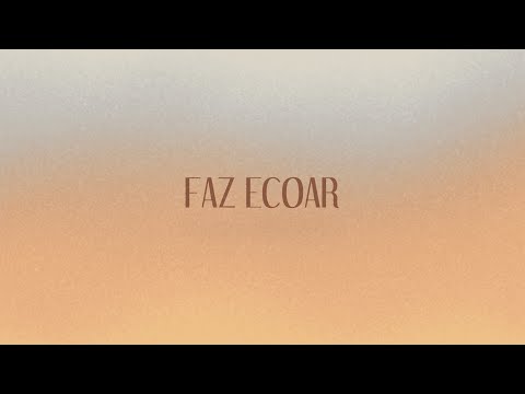 Faz Ecoar - Laysa Damares