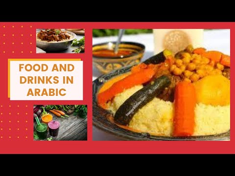 Food And Drinks In Arabic