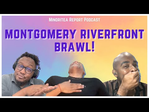 MONTGOMERY RIVERFRONT BRAWL REACTION!