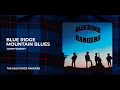 John Fogerty - Blue Ridge Mountain Blues from The Blue Ridge Rangers