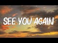 See You Again Wiz Khalifa Lyrics Ft Charlie Puth Christina Perri Ellie Goulding Mix