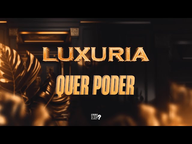 Download Banda Luxúria – Quer Poder