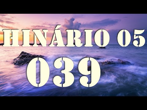 HINO CCB 39 - EU DESEJO, SENHOR CANTOR (GILSON XAVIER)