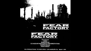Fear Factory - Fear Factory (1991 Demo)