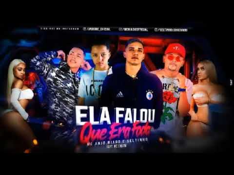 MC Anjo, Niago e Seltinho Feat. MC Zaquin - ELA FALOU QUE ERA FODA
