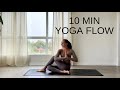 10 Minute Full Body Yoga Flow Zen In Ten