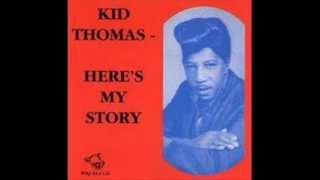 Kid Thomas - Willowbrook