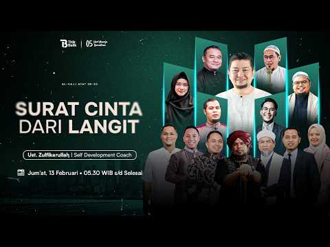 Surat Cinta dari Langit | Ustadz M. Zulfikarullah | Webinar Titik Balik