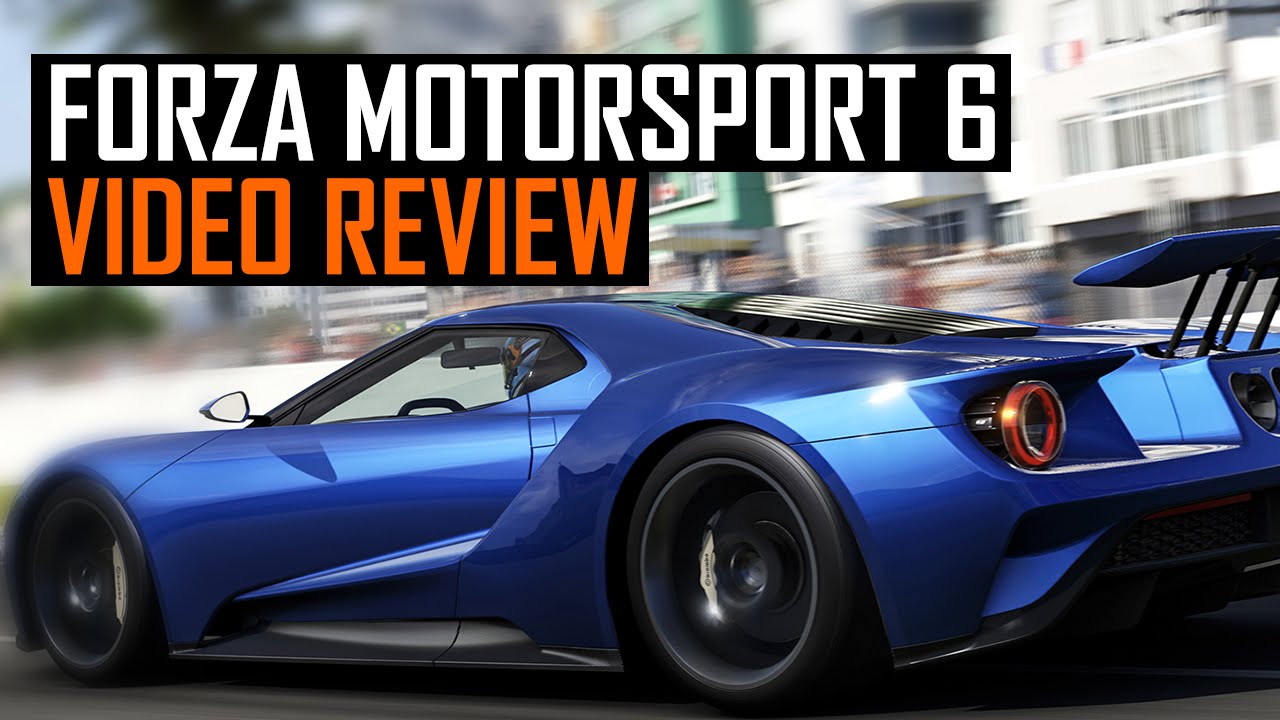 Forza Motorsport 6 Video Review - YouTube