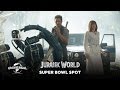 Jurassic World - Official Super Bowl Spot (HD) - YouTube