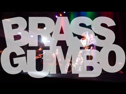 Brass Gumbo - Blackbird Special