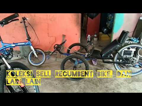 Sepeda lipat, recumbent bike, dan koleksi sepeda rakitan lainnya