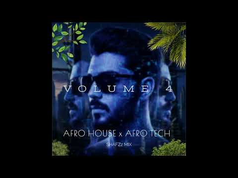 Afro House x Afro Tech 2026 (SHAFZz Live Mix)