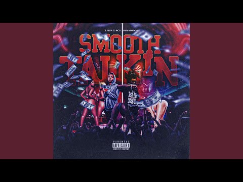 Smooth Talkin (feat. Scy Jimm)