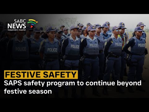 SAPS safety program to continue beyond festive season