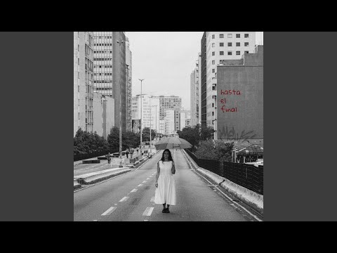 Hasta El Final - Malau