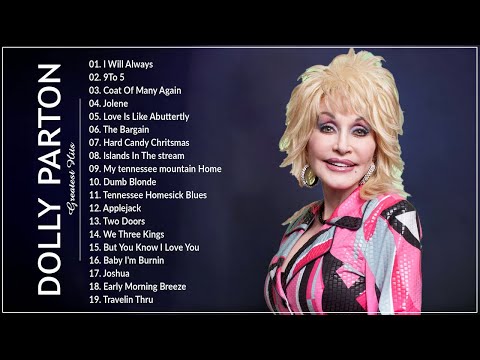 Dolly Parton Greatest Hits Playlist 2022 - Best Songs of Dolly Parton