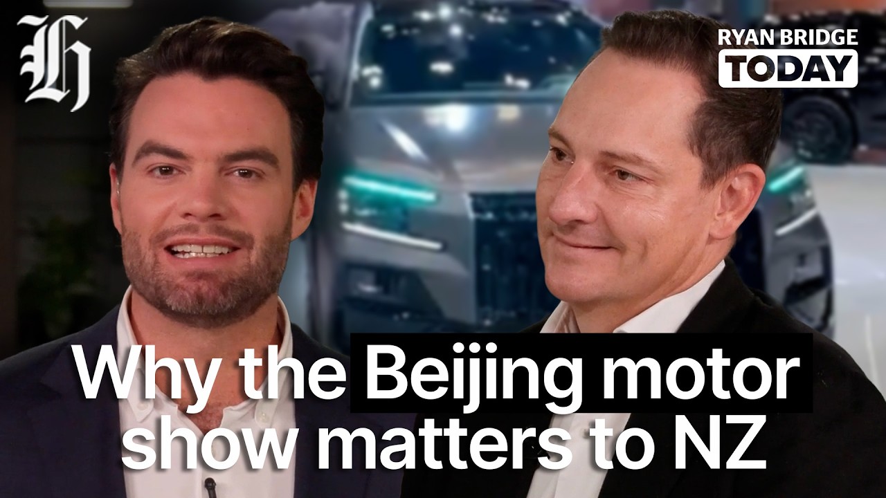 Why the Beijing motor show matters to NZ | Ryan Bridge TODAY