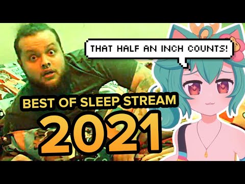 BEST OF SLEEP STREAM 2021