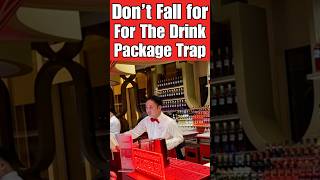 Cruise Line Drink Package TRAP!
