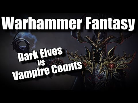 Dark Elves vs Vampire Counts Warhammer Fantasy Battle Report Ep 15