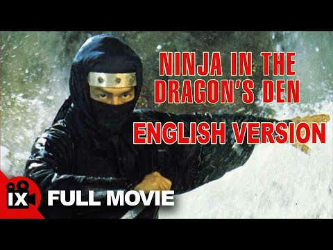 Ninja In The Dragon's Den ('82) | ENGLISH VERSION | Hiroyuki Sanada - Conan Lee - Jeong-lee Hwang