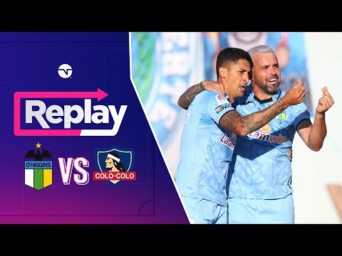 TNT SPORTS Replay: O'Higgins 5-1 Colo Colo - Fecha 2