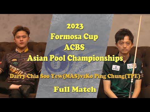 Darry Chia Soo Yew(MAS)vsKo Ping Chung(TPE)-2023Formosa Cup ACBS Asian Pool Championships-Full Match